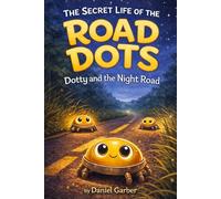 Dotty and the Night Road
