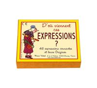 D'ou viennent ces expressions