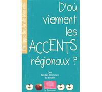D'où viennent les accents régionaux ?