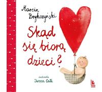 D'où viennent les enfants ? Marcin Brykczyñski (Buch auf Polnisch)