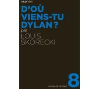 DOù Viens-Tu Dylan ?