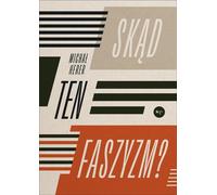 D'où vient ce fascisme ?