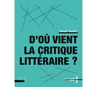 D'où vient la critique littéraire ?