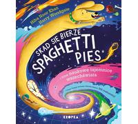 D'où vient le chien spaghetti et autres mystères scientifiques de l'univers !