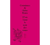 D'où vient le nom des roses