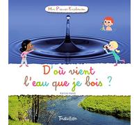 D'où vient l'eau que je bois ?