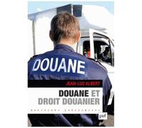 Douane Et Droit Douanier