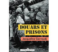 Jacqueline Guerroudj – Douars et prisons – Essai – Broché
