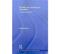 Double Accounting for Goodwill Martin Bloom (Auteur)