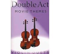 Double Act: Movie Themes - Violin Duets