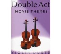 Double Act: Movie Themes - Violin Duets Unknown (Auteur)