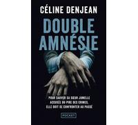Double amnésie - Céline Denjean - Pocket - Poche - Roman