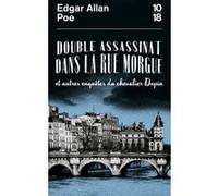 Double assassinat dans la rue Morgue et autres enquêtes du chevalier Dupin Edgar Allan Poe (Auteur), Charles Baudelaire (Traduction)