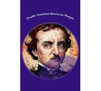 Double Assassinat dans la rue Morgue: French Edition
