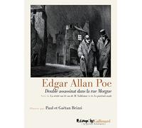 Edgar Allan Poe – Double assassinat dans la rue Morgue – Traduction Charles Baudelaire – Cartonné