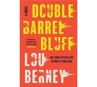 Double Barrel Bluff - Lou Berney - HarperCollins Publishers Inc - Livre en Anglais - Paperback Lou BerneyLou Berney (Auteur)