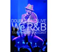 Double-Best Live We R&B Tour Final@Studio Coast Shokai Gentei Complete B (2 DVD) [Edizione: Giappone] [Import]