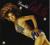 Double - Call Me