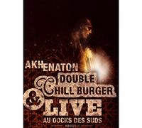 Double Chill Burger-Live Au Docks des Suds