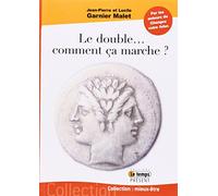 Double comment ça marche ?