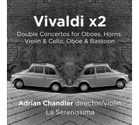 Antonio Vivaldi Vivaldi X2: Double Concertos for Oboes, Horns, Violin & Cel (CD)