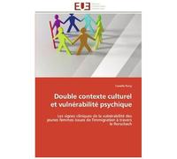Double Contexte Culturel Et Vulnérabilité Psychique