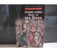 Double crime dans la rue Bleue : Les nouveaux mystères de Marseille, Tome 4
