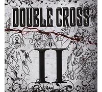 Double Cross - II [Import]