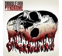 Double Crush Syndrome Die for Rock N' Roll (CD)