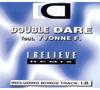 Double Dare - Believe