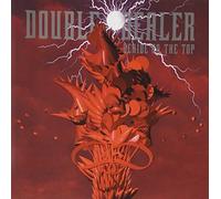 Double-Dealer - Deride on The Top [Import]