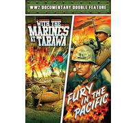 Double documentaire de la Seconde Guerre mondiale : Avec les Marines à Tarawa (1944)/Fury in the Pacific (1945) [DVD]