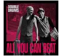 Double Drums - All You Can Beat [Compact Discs]