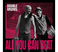 Double Drums - All You Can Beat [Compact Discs]