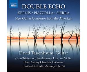 Double Echo - Nouveaux Concertos pour Guitare des Amériques