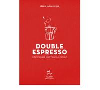 Double Espresso - Roman | Editions Guerin