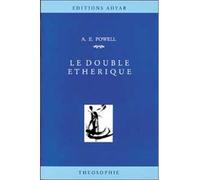 Double éthérique - Arthur-Edward Powell - Adyar - broché - Livre