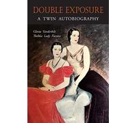 Double Exposure: A Twin Autobiography