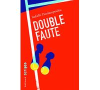 DOUBLE FAUTE