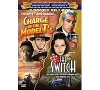 Double Feature: Charge of The Model T's & The Swit
