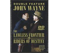 Double Feature: The Lawless Frontier & Riders Of Destiny