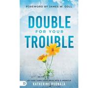 Double for Your Trouble by Katherine Ruonala Katherine Ruonala (Auteur)