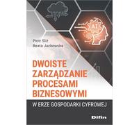 Double gestion des processus d'entreprise à l'ère de l'économie numérique