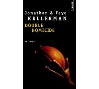 Double Homicide Boston. Au pays des géants. Santa Fe. Nature morte - Jonathan Kellerman - Points - Poche - Roman