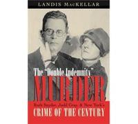 Double Indemnity Murder by Landis Mackellar Landis MacKellar (Auteur)