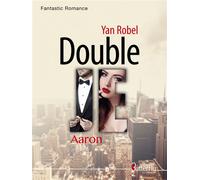 Double je - aaron Tome 1 - Yan Robel - Butterfly Eds - broché - Roman