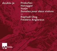 Double-Je-Sonates pour Deux Violons/Raphaël Oleg & Frédéric Angleraux