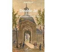 Double Je Suivi de Conversation avec Frania - Rémi Picard - L'harmattan - broché - Roman