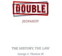 Double Jeopardy by Thomas & III & George C. George C. Thomas (Auteur)