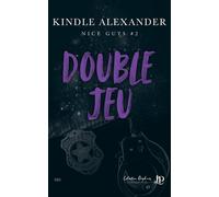 Double jeu - Kindle Alexander - Juno Publishing - broché - Récit